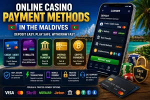 Online Casino Payment Methods in the Maldives