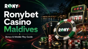 Ronybet Casino Maldives Bonus and Mobile Play Guide